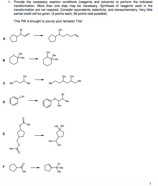 Solved 1. Provide the necessary reaction conditions | Chegg.com