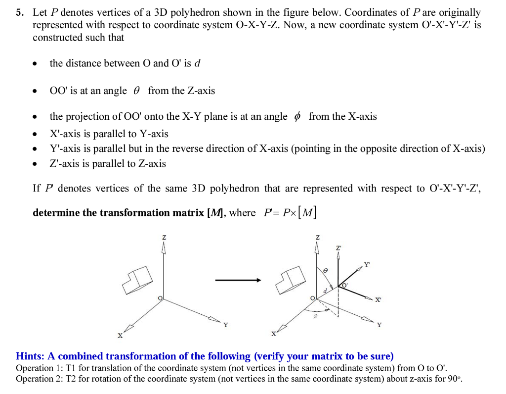 Solved 5. Let P denotes vertices of a 3D polyhedron shown in | Chegg.com