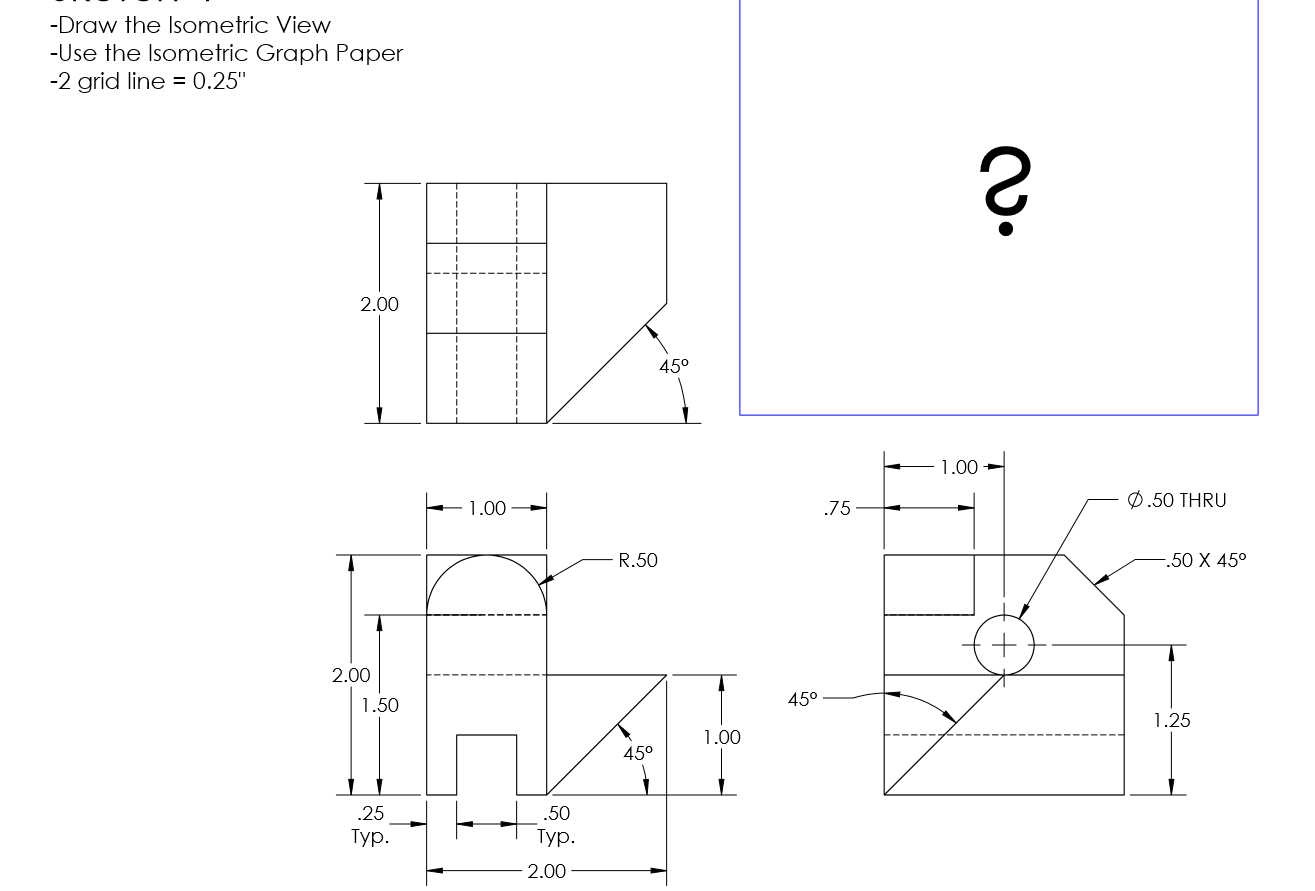Solved -Draw the Isometric View -Use the Isometric Graph | Chegg.com
