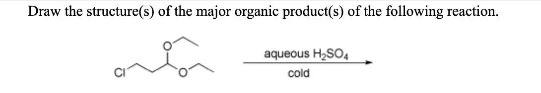 Solved Draw the structure(s) of the major organic product(s) | Chegg.com