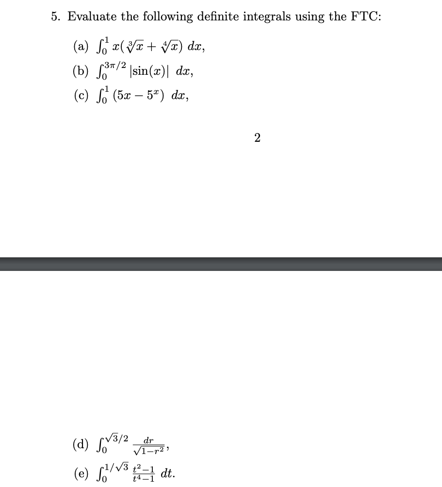 Solved 5. Evaluate The Following Definite Integrals Using | Chegg.com