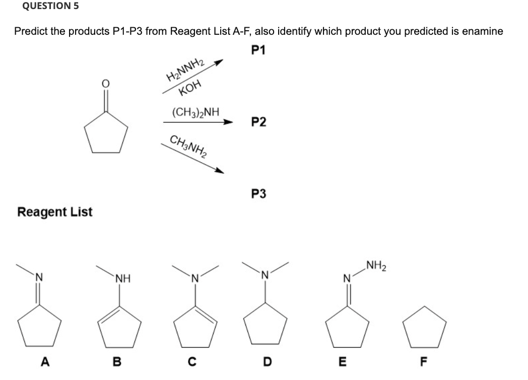 Solved Predict the products P1−P3 from Reagent List A-F, | Chegg.com