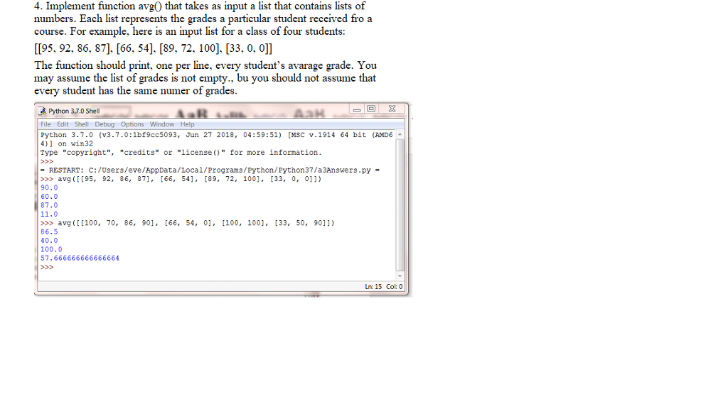 Solved 4. Implement function avg0 that takes as input a list | Chegg.com
