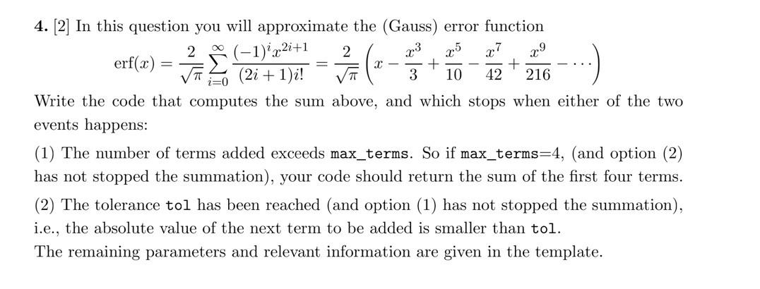 Solved 4. [2] In this question you will approximate the | Chegg.com