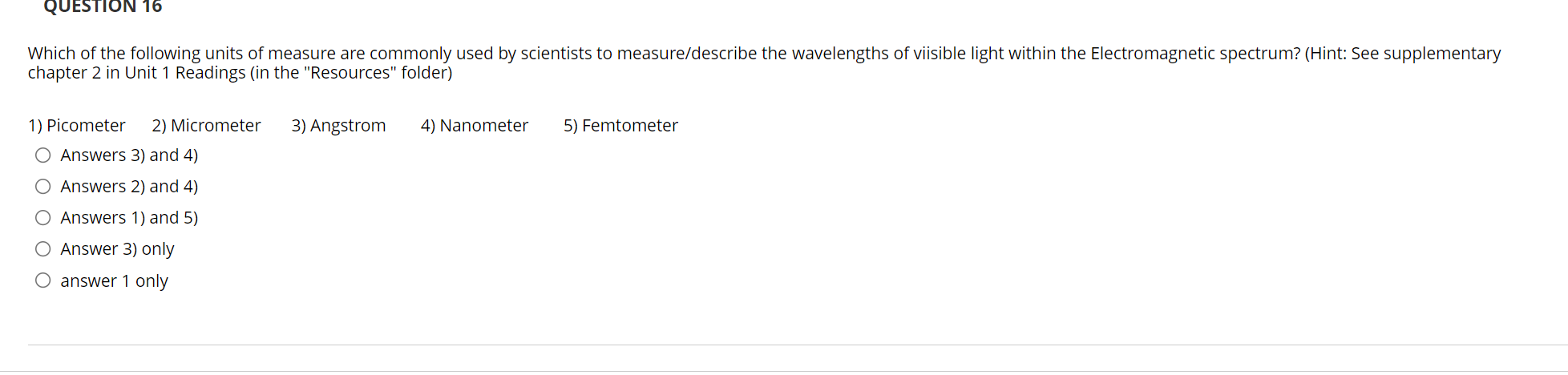 Solved QUESTION 16 Which of the following units of measure | Chegg.com