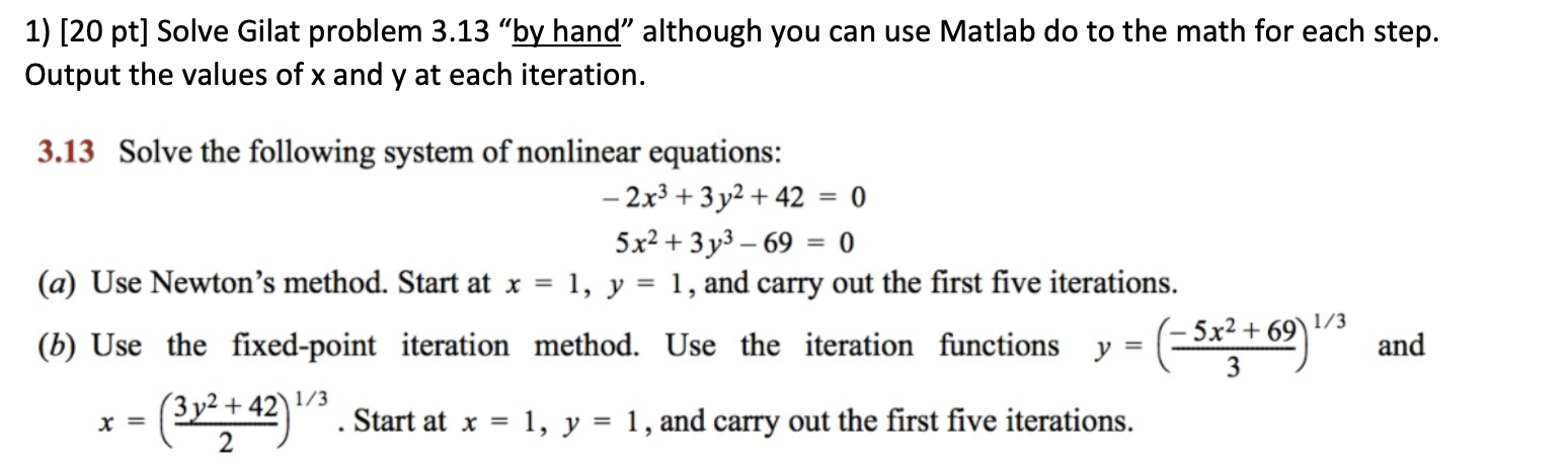 Solved 1) [20 pt] Solve Gilat problem 3.13 "by hand" | Chegg.com