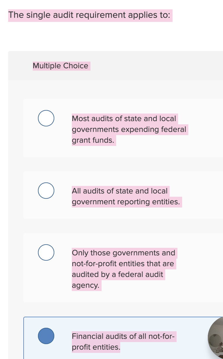 Solved The single audit requirement applies to: Multiple | Chegg.com