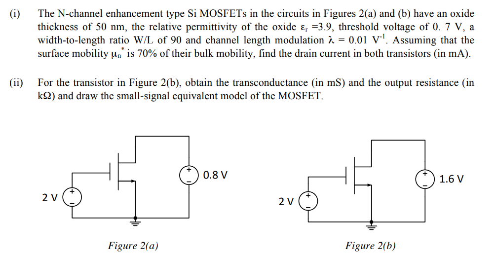 Solved The N-channel enhancement type Si MOSFETs in the | Chegg.com