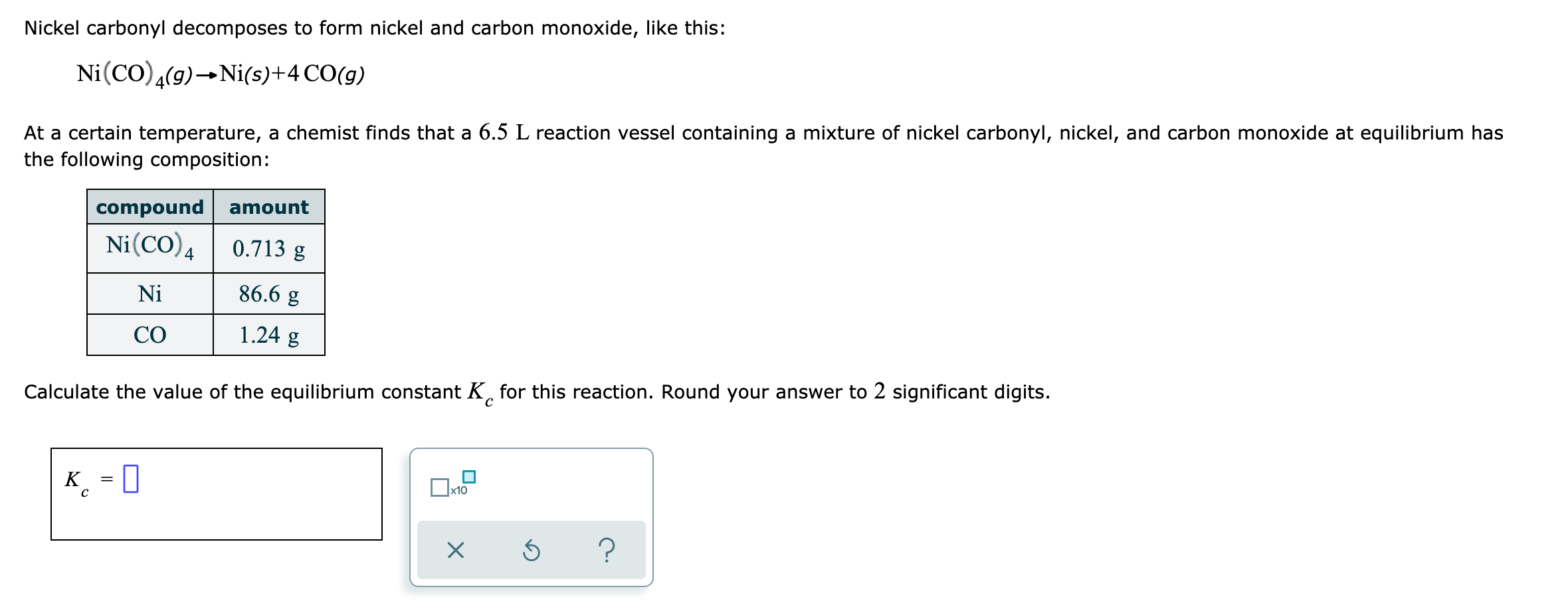 Solved Nickel carbonyl to form nickel and carbon
