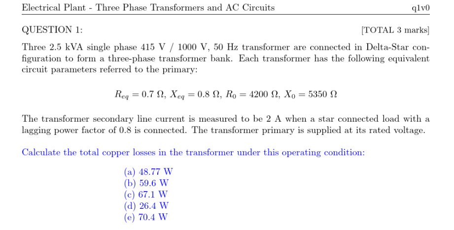 Solved Electrical Plant - Three Phase Transformers and AC | Chegg.com