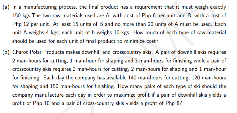 Solved (a) In A Manufacturing Process, The Final Product Has | Chegg.com