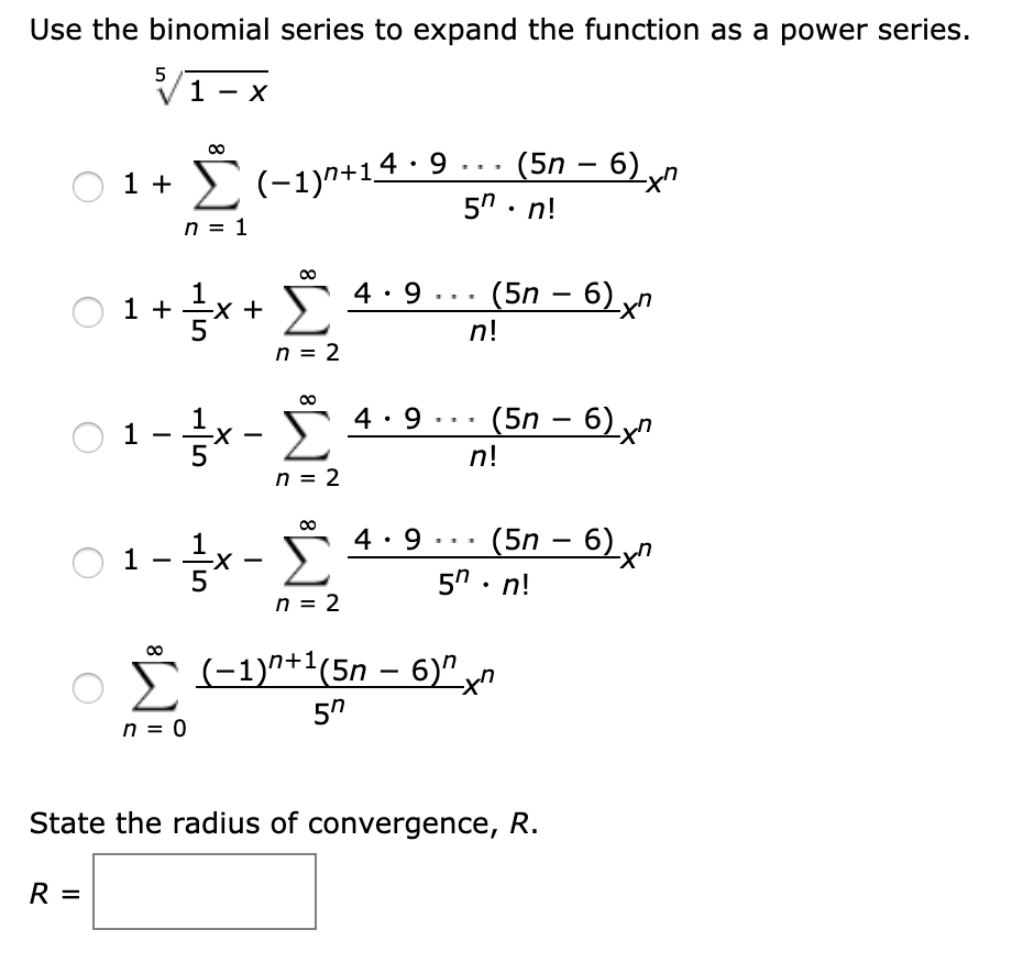 Solved Use The Binomial Series To Expand The Function As A Chegg Solved Use The Binomial Series To Expand The Function As A Chegg