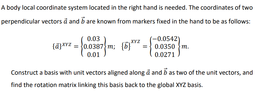 Solved A body local coordinate system located in the right | Chegg.com