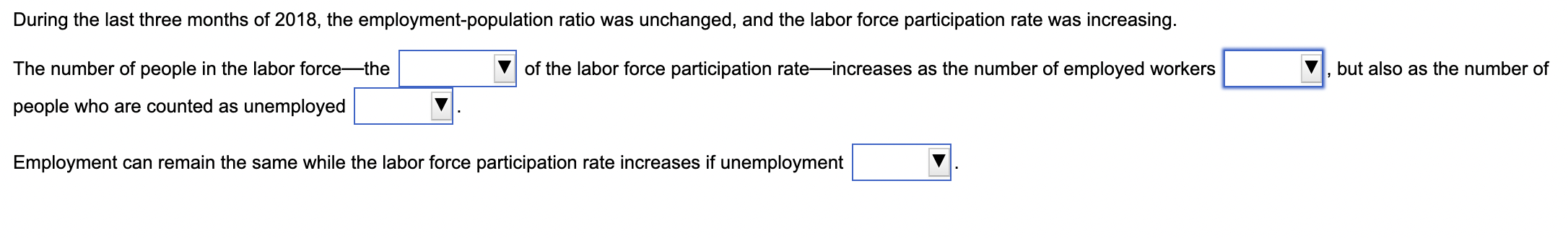 Solved Drop-down menu options: 1) numerator, denominator 2) | Chegg.com