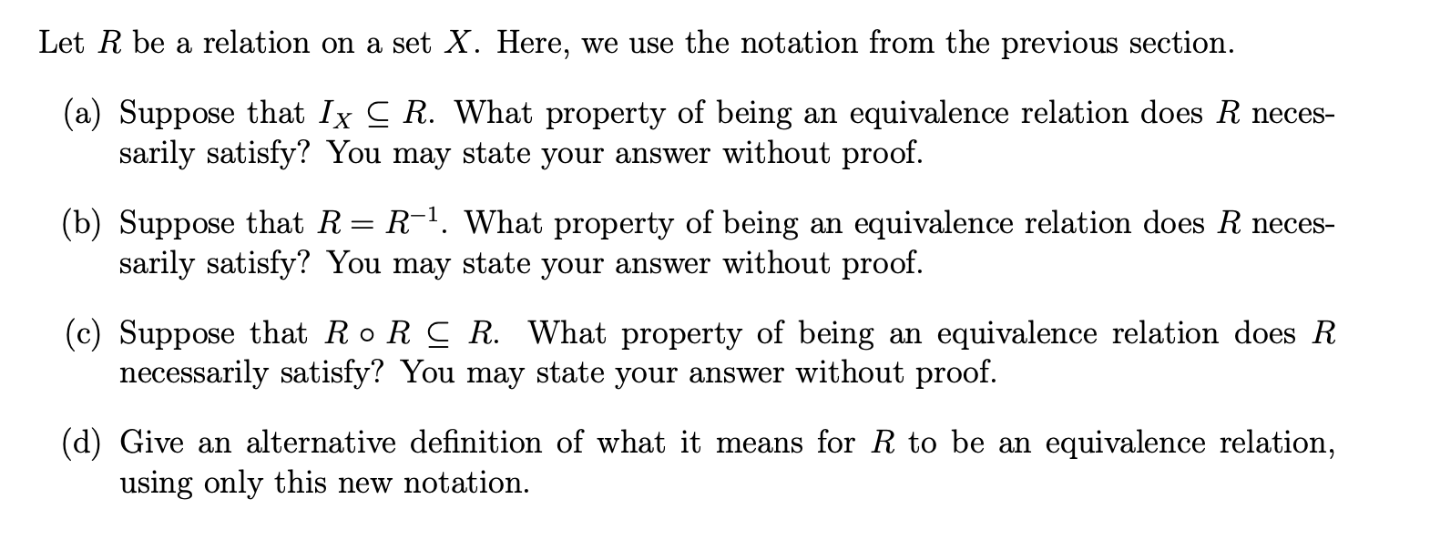 Solved Let R be a relation on a set X. Here, we use the | Chegg.com