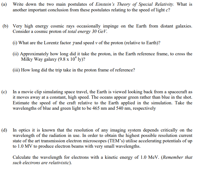 Solved A) Write Down The Two Main Postulates Of Einstein's | Chegg.com