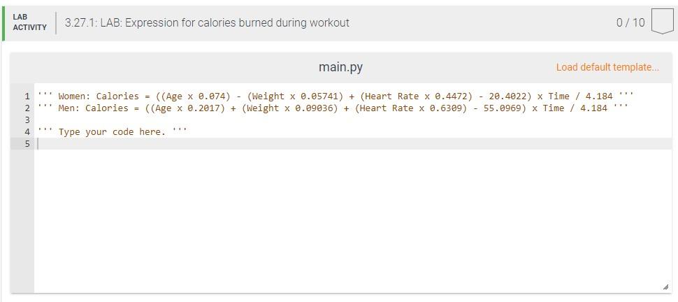 Solved PYTHON The following equations estimate the calories | Chegg.com