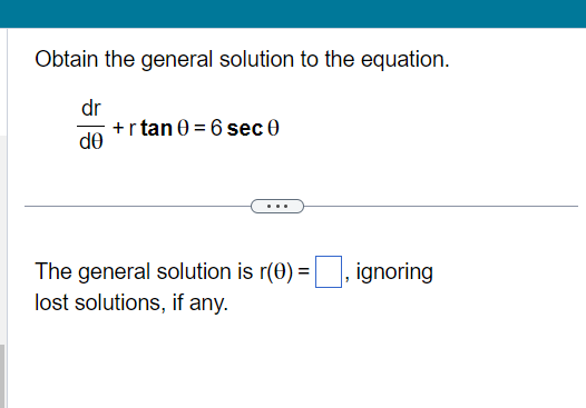 Solved Obtain the general solution to the equation. | Chegg.com