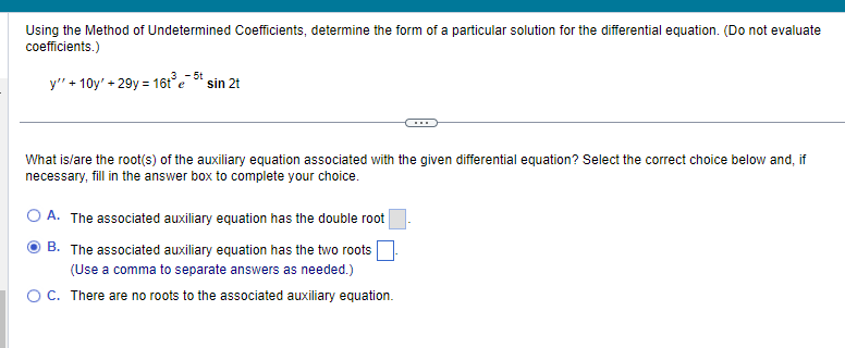 Solved Using the Method of Undetermined Coefficients, | Chegg.com