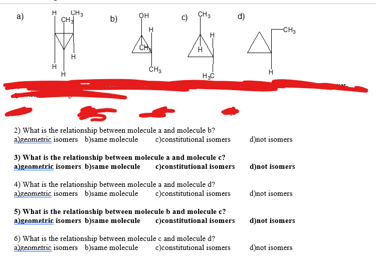 Solved A) B) D) 2) What Is The Relationship Between Molecule | Chegg.com