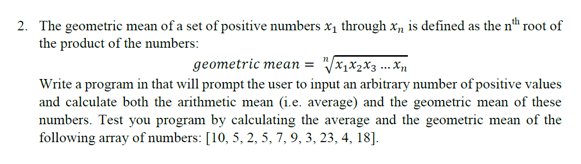 Solved 2. The geometric mean of a set of positive numbers x1 | Chegg.com