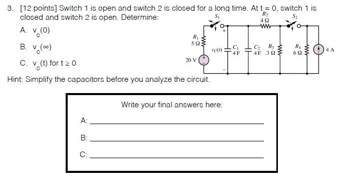 Solved 3. (12 points] Switch 1 is open and switch 2 is | Chegg.com