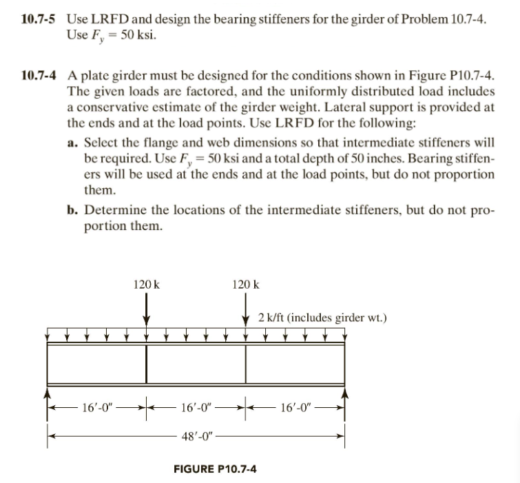 Solved 10.75 Use LRFD and design the bearing stiffeners for