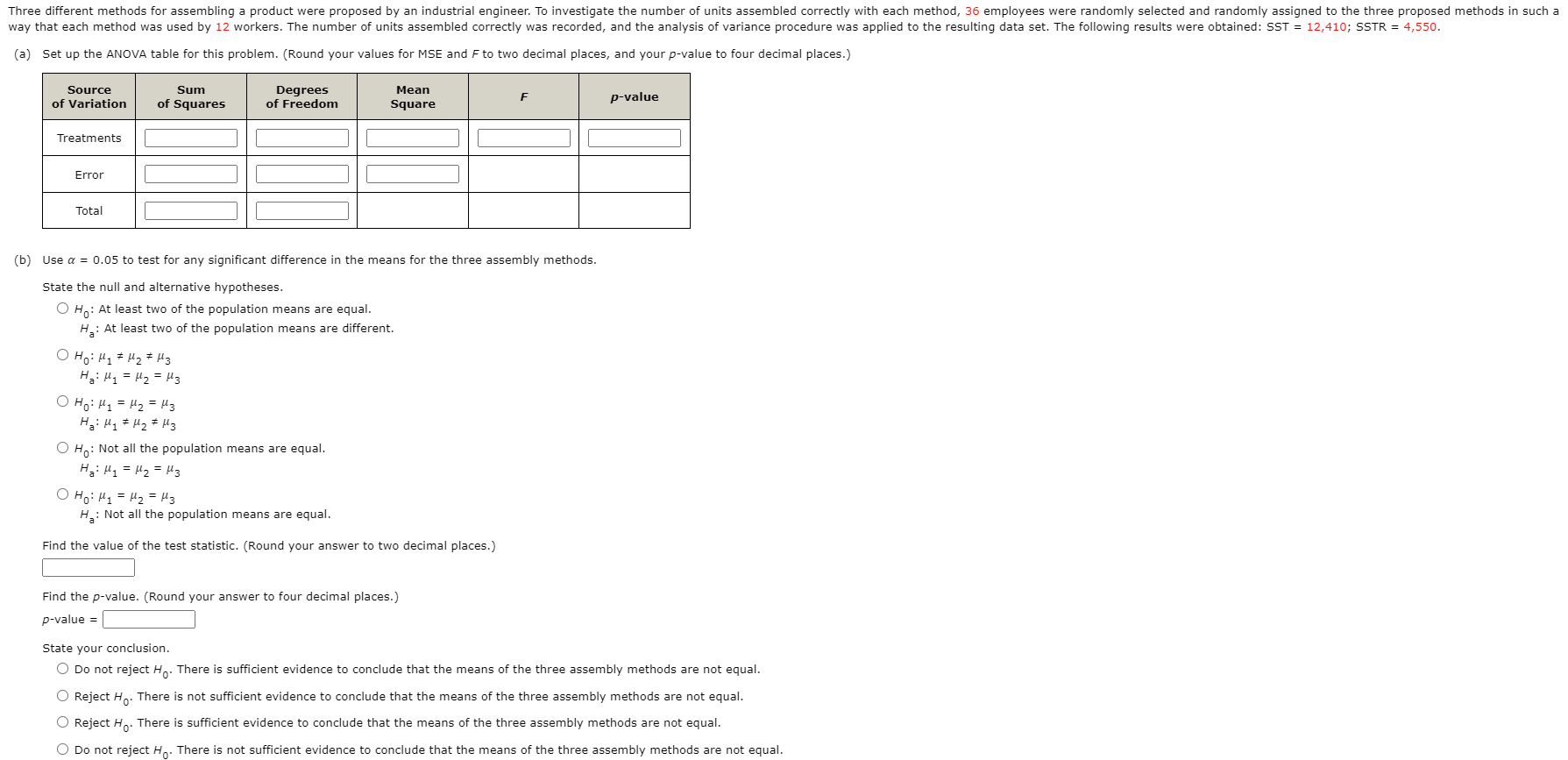 Solved Three different methods for assembling a product were