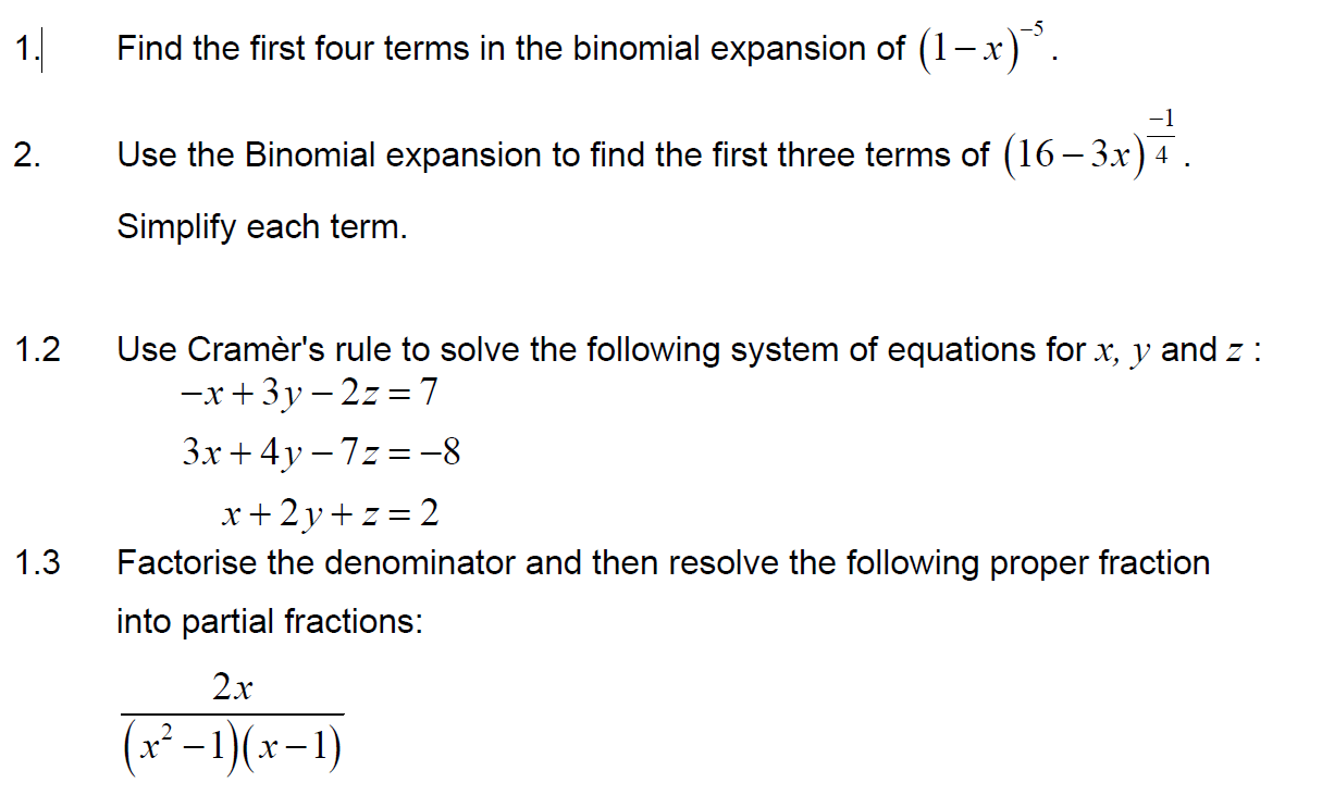 Solved 1. Find the first four terms in the binomial | Chegg.com