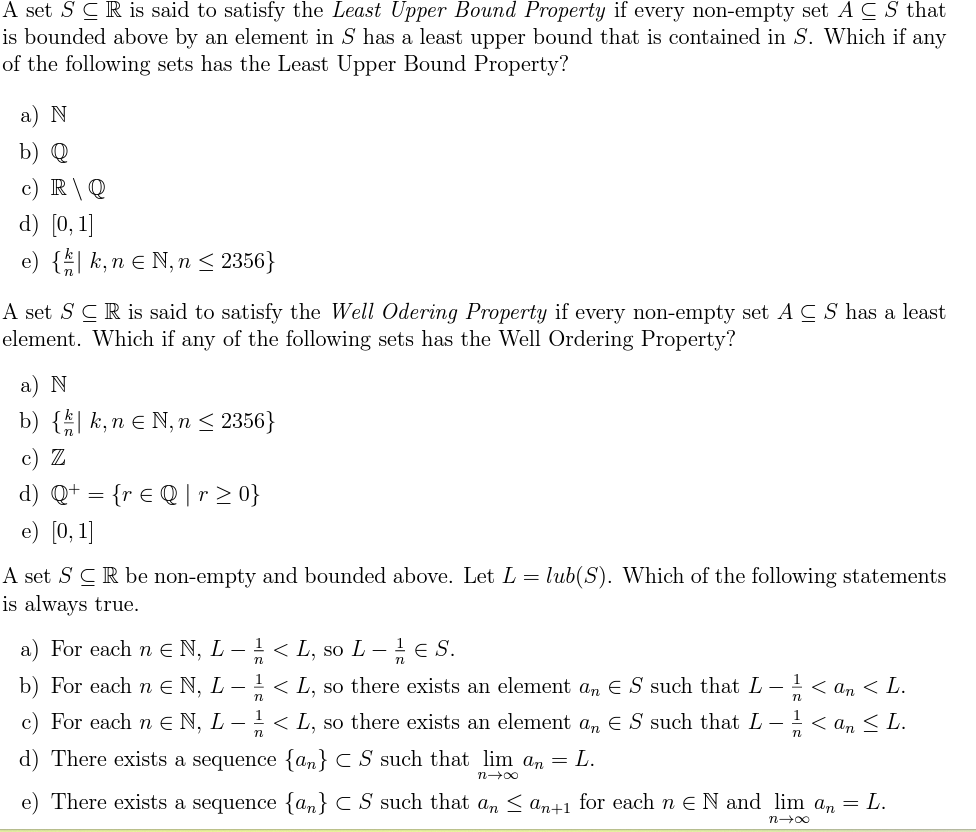 Solved A set S⊆R is said to satisfy the Least Upper Bound