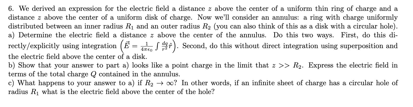 Solved We derived an expression for the electric field a | Chegg.com