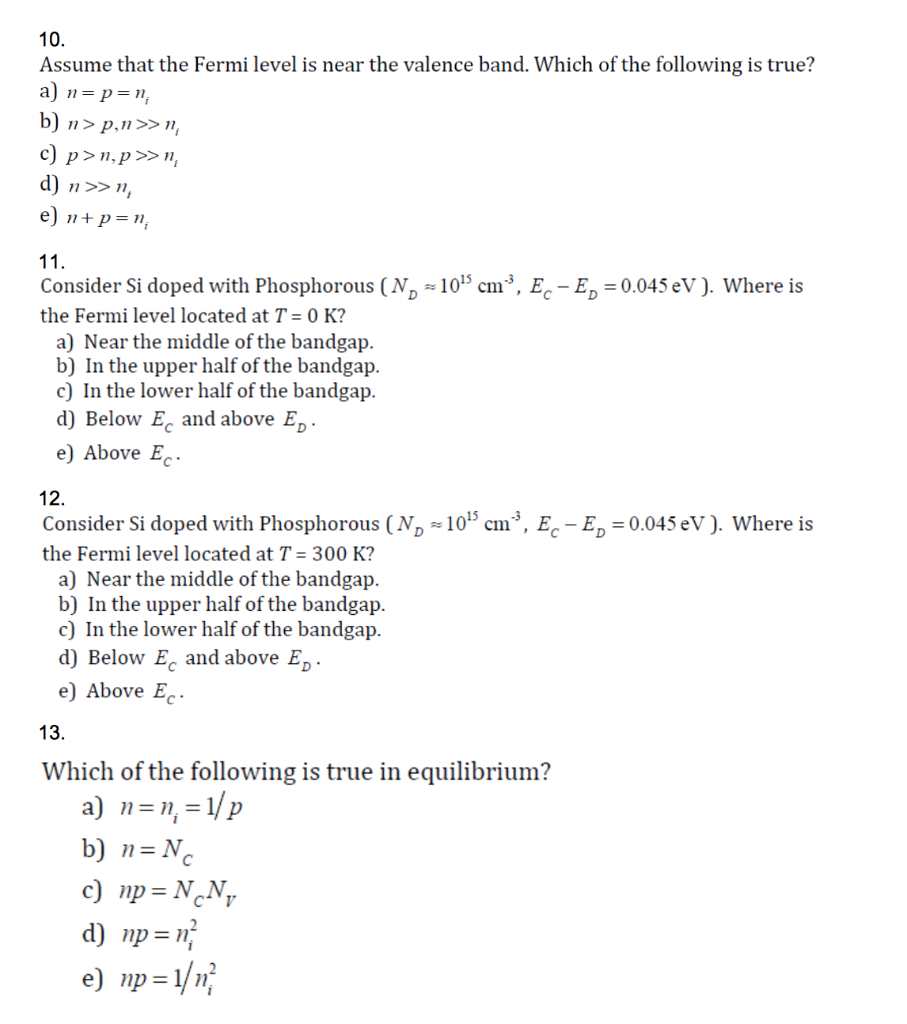 Solved 10. Assume that the Fermi level is near the valence | Chegg.com