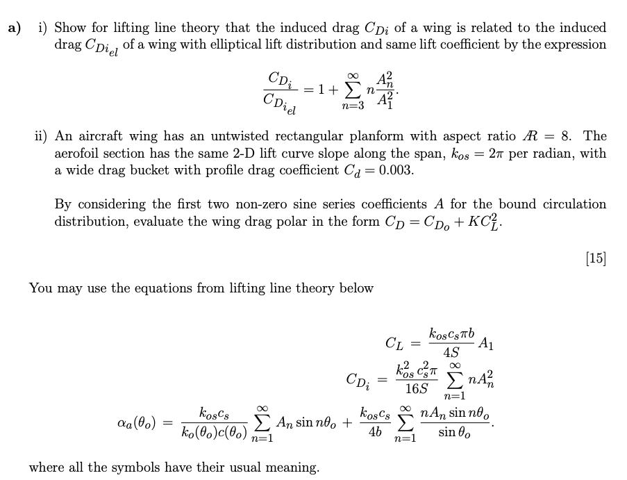 Solved a) i) Show for lifting line theory that the induced | Chegg.com