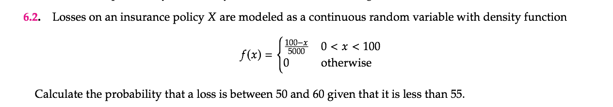 Solved 6.2. Losses on an insurance policy X are modeled as a | Chegg.com