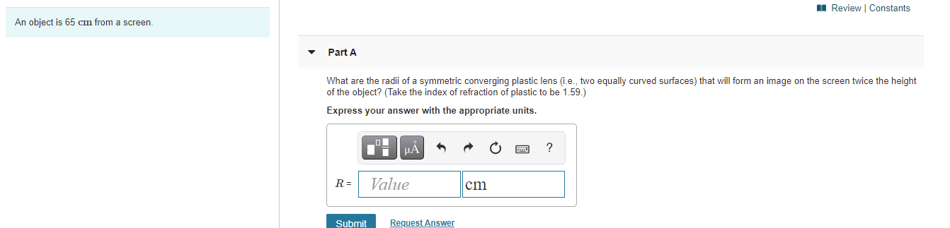 Solved Review Constants An object is 65 cm from a screen. | Chegg.com