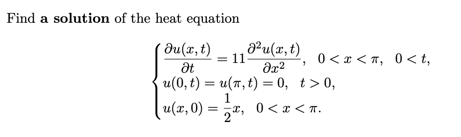 Solved Find a solution of the heat equation | Chegg.com