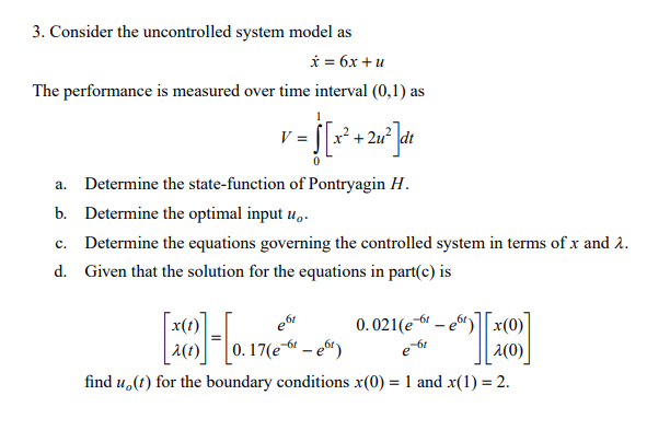 Solved 3 Consider The Uncontrolled System Model As 6 Chegg Com