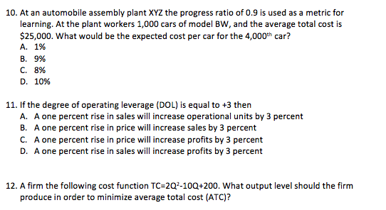 Solved 10. At an automobile assembly plant XYZ the progress | Chegg.com