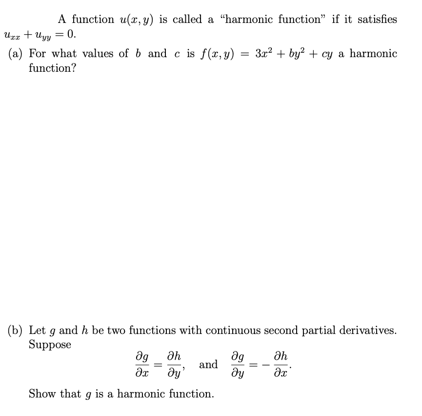 Solved A Function U X Y Is Called A Harmonic Function” If