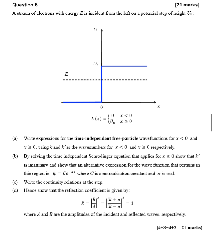 Solved Question 6 21 Marks A Stream Of Electrons With E Chegg Com