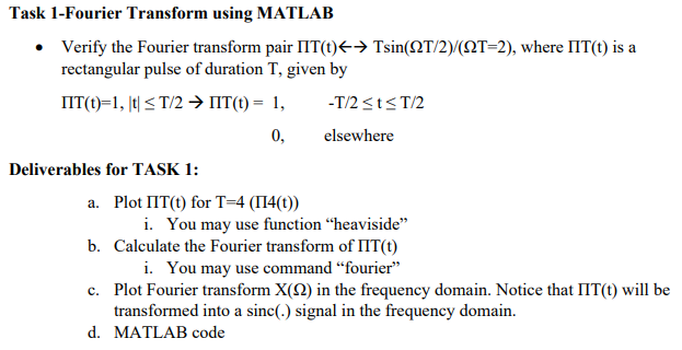 Solved Task 1-Fourier Transform using MATLAB • Verify the | Chegg.com