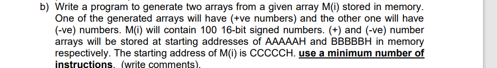 Solved b) Write a program to generate two arrays from a | Chegg.com