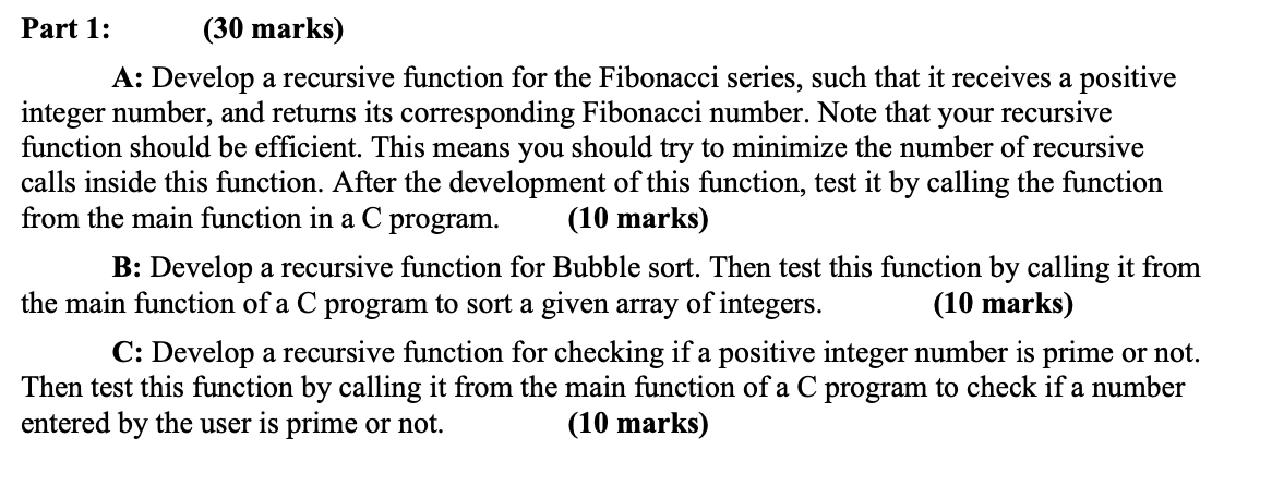 Solved Part 1: (30 marks) A: Develop a recursive function | Chegg.com