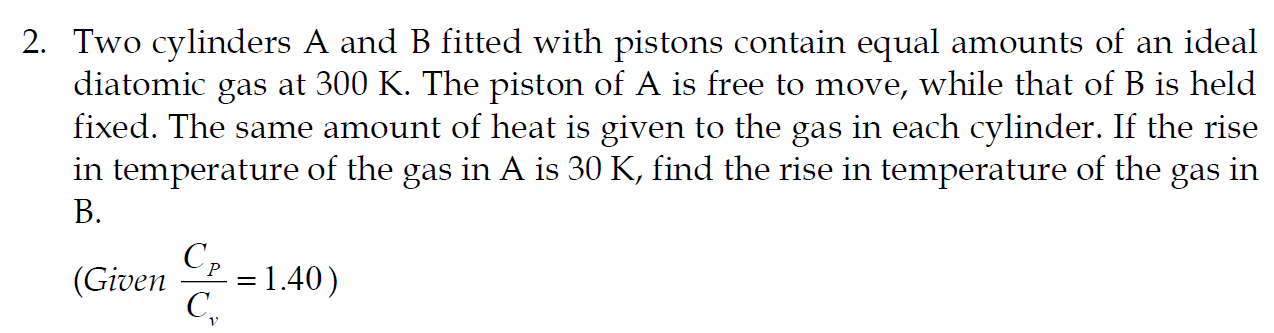 Solved 2. Two Cylinders A And B Fitted With Pistons Contain | Chegg.com