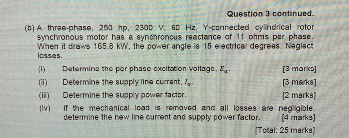 Solved Question 3 continued. (b) A three-phase, 250 hp, 2300 | Chegg.com
