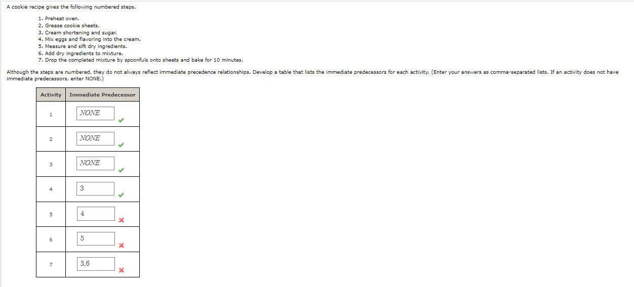 A Cookie Recipe Gives The Following Numbered Steps. | Chegg.com