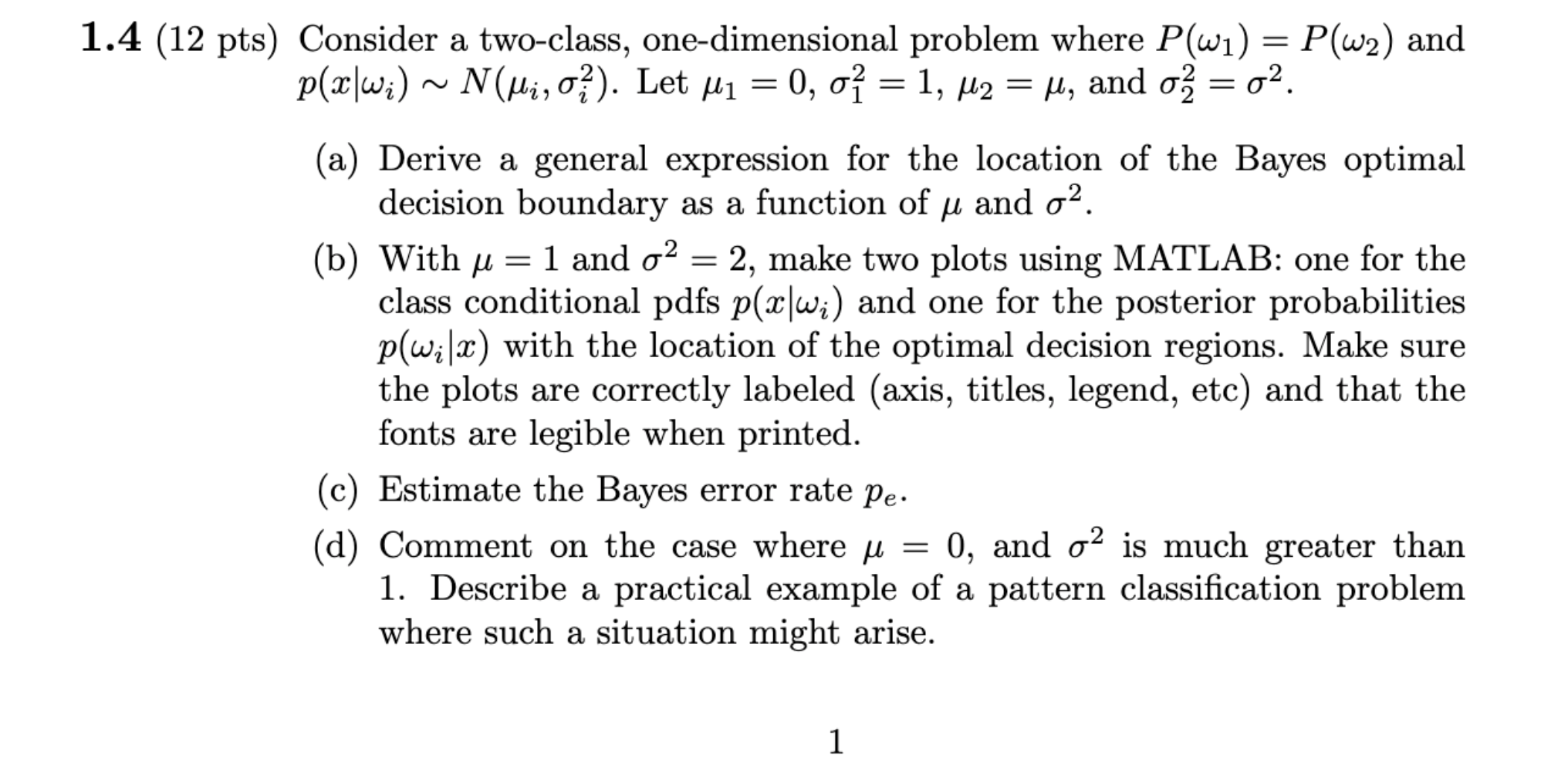 Solved Consider a two-class, one-dimensional problem where | Chegg.com