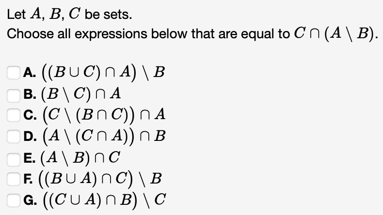 Solved Let A, B, C Be Sets. Choose All Expressions Below | Chegg.com