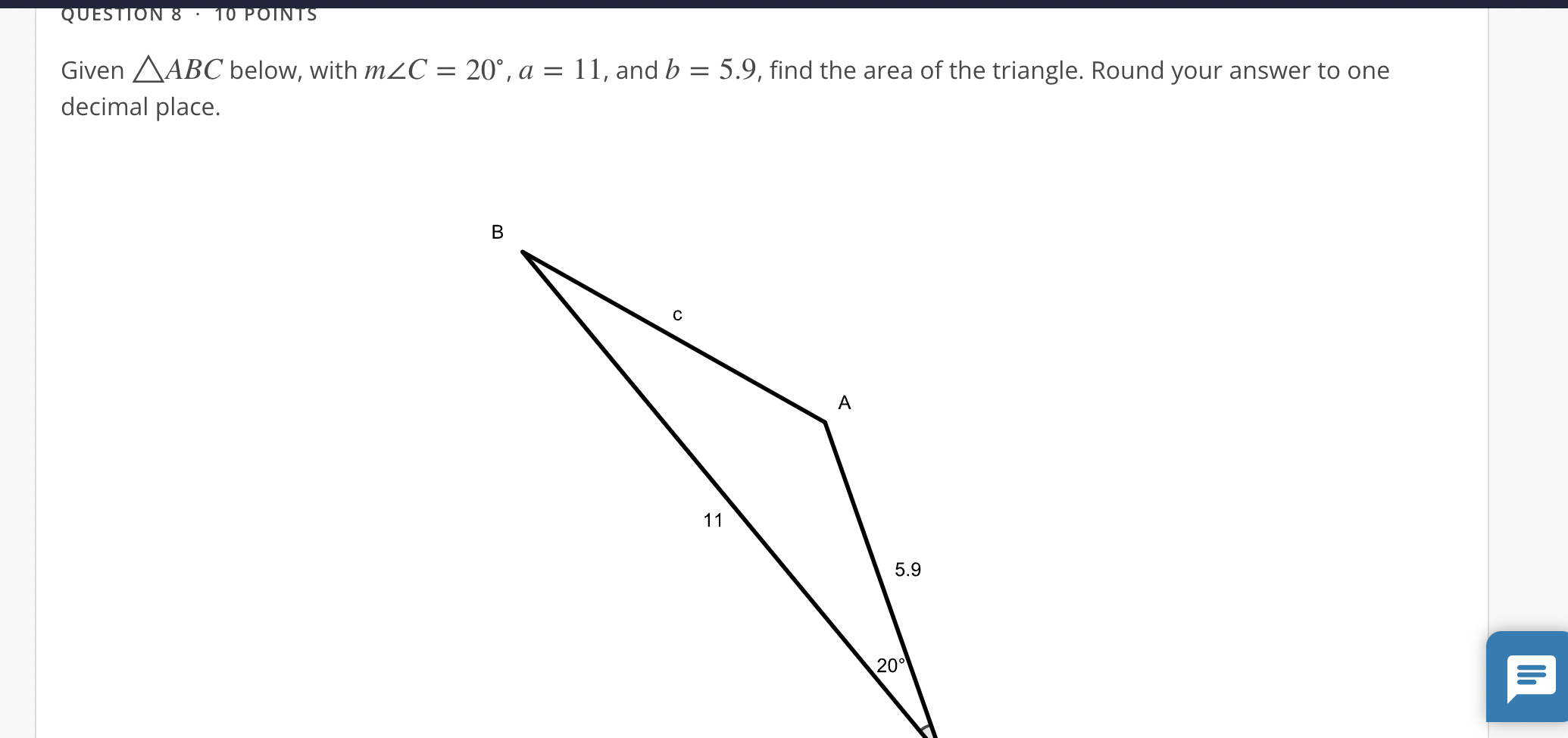 Solved Given Abc Below, With M∠c=20∘,a=11, And B=5.9, Find 