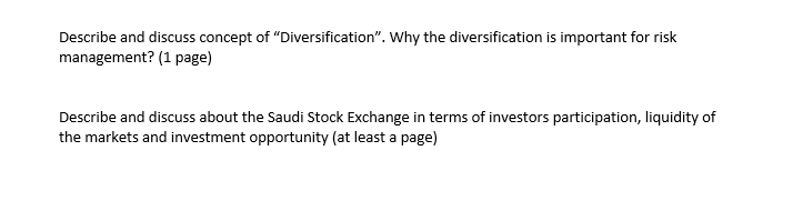 Solved Describe And Discuss Concept Of "Diversification". | Chegg.com